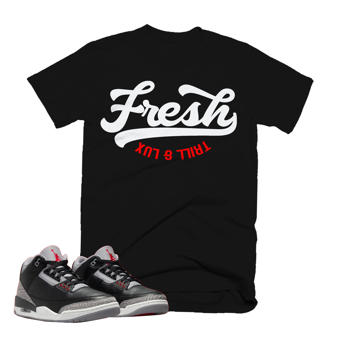 Fresh | Retro Air Jordan 3 Black Cement Tee