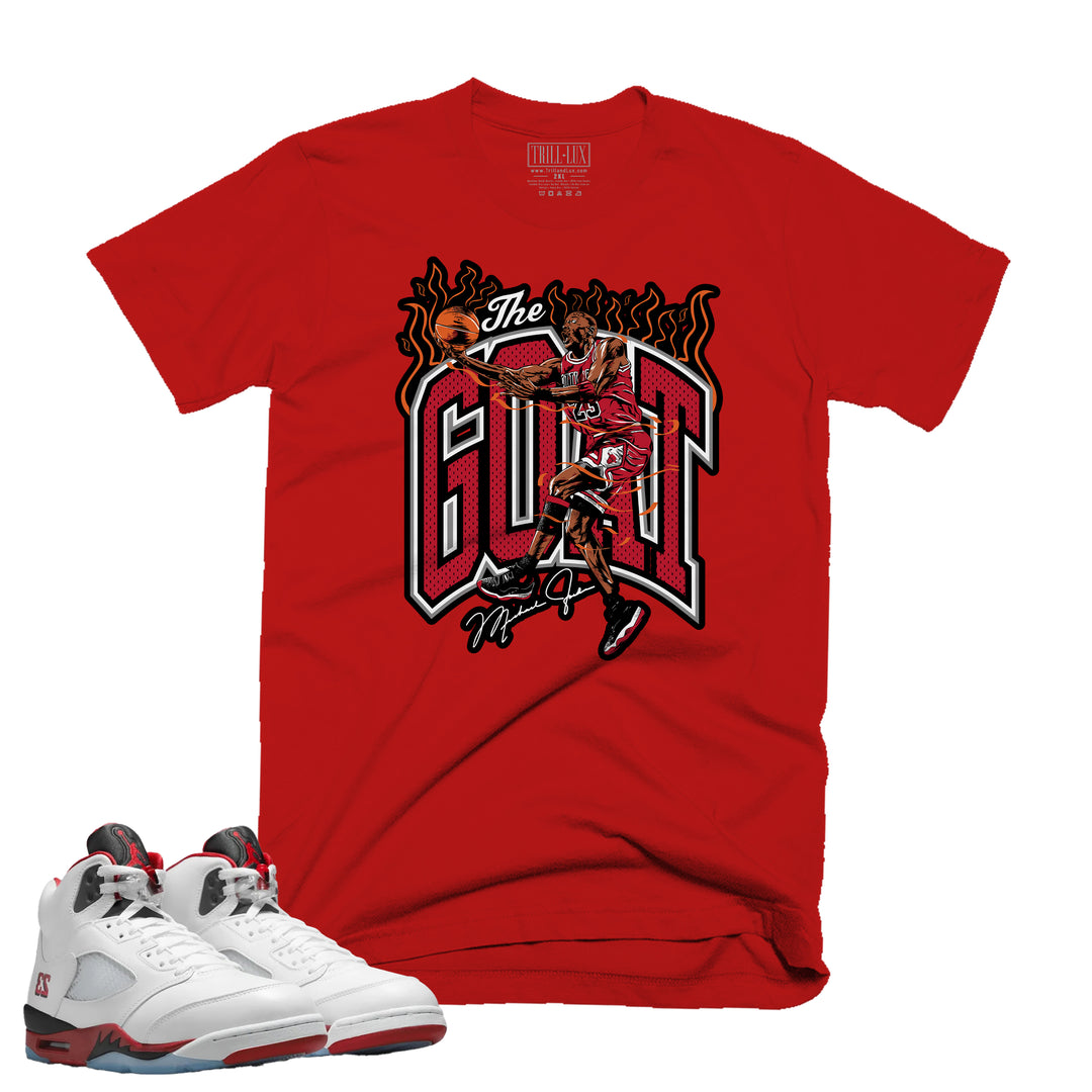 The GOAT | T-Shirt - Fire Red 5 | Trill and Lux