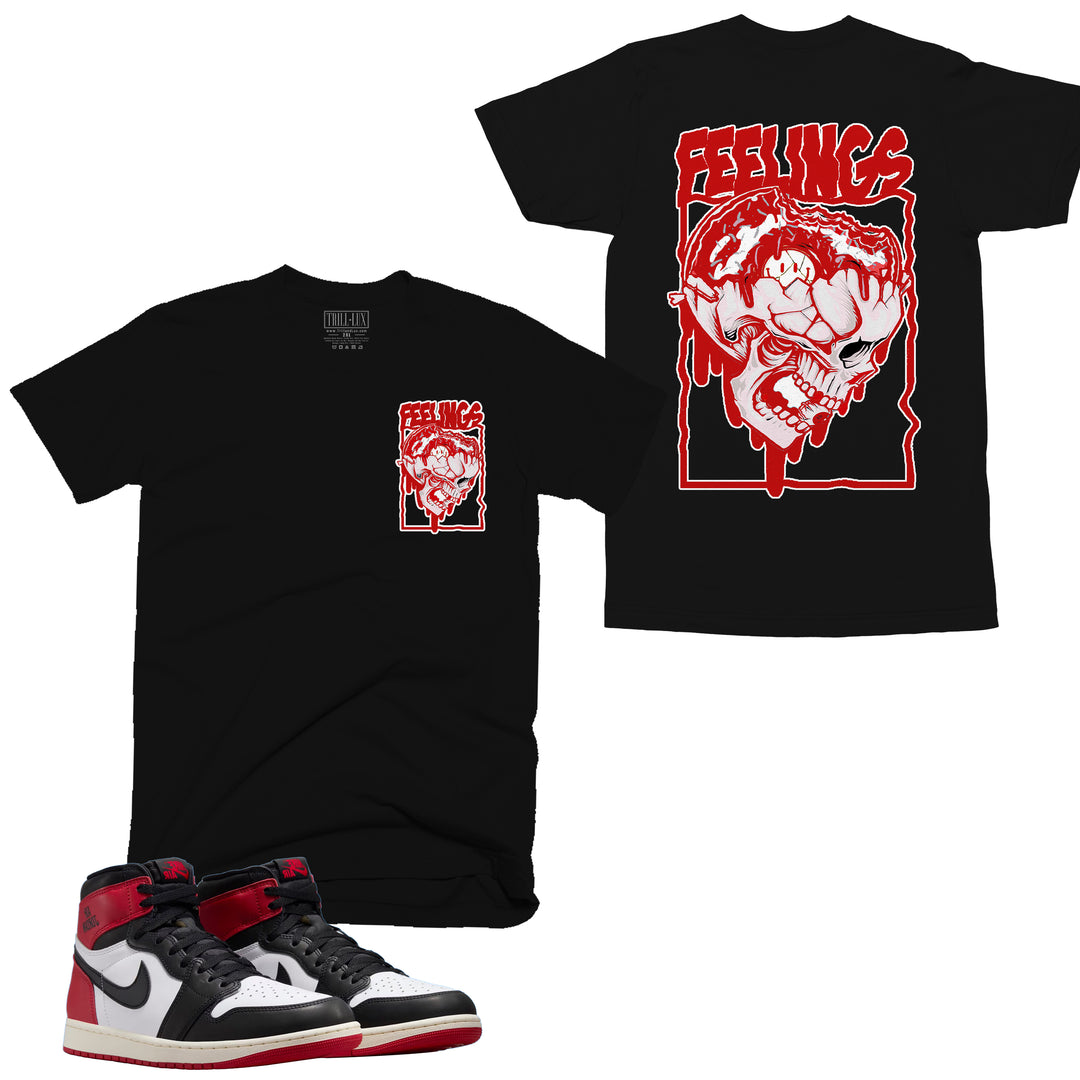 black tshirt with a skull design with the word feelings design on front and back made to match jordan 1 black toe Reimagined shoes