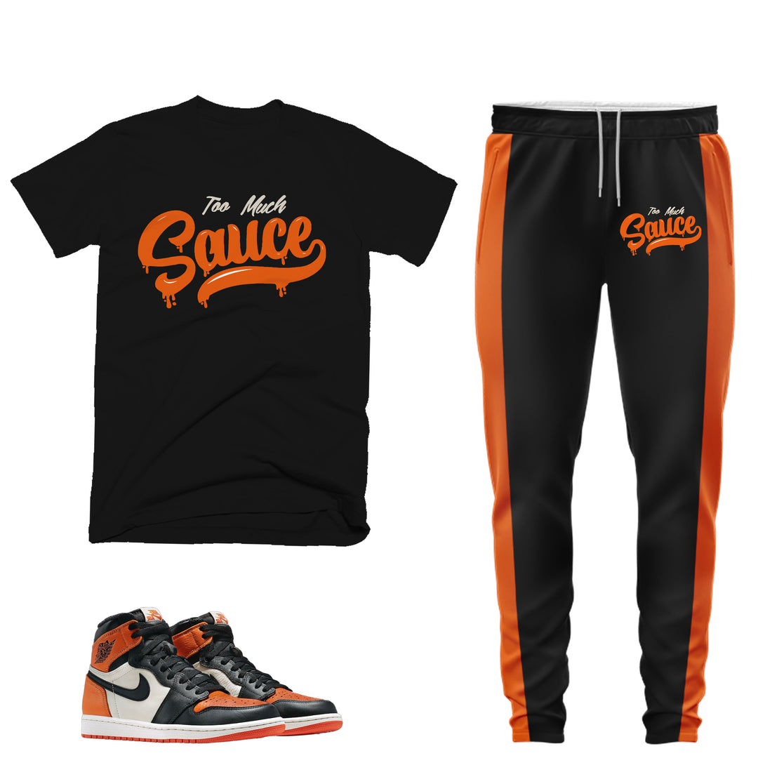 Too Much Sauce | T-shirt and Jogger Outfit Match - Shattered Backboard