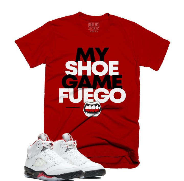 Trill & Lux Shoe Game Fuego Tee | Retro Air Jordan 5 Fire Red Inspired | 69 Points