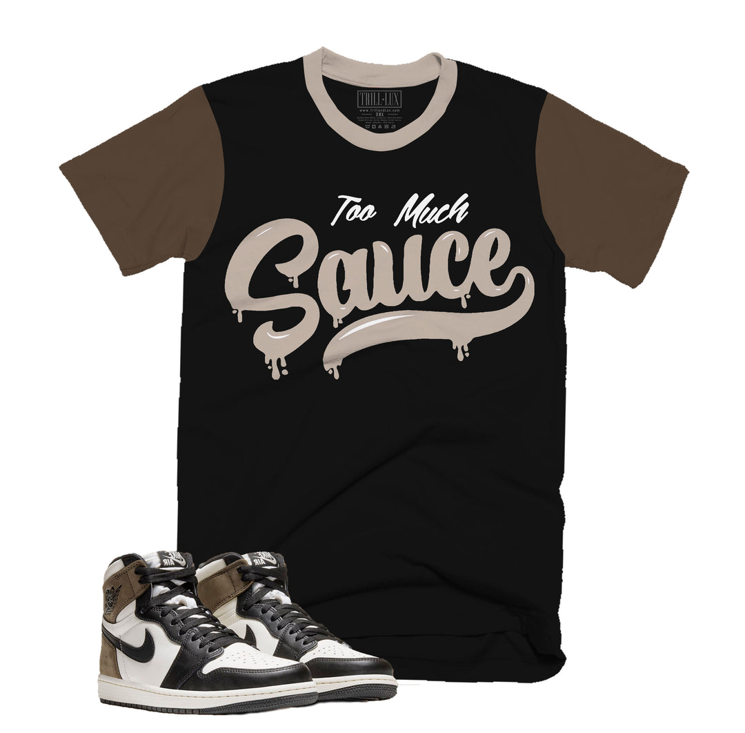 Too Much Sauce Tee | Retro Air Jordan 1 Black Mocha Colorblock T-shirt