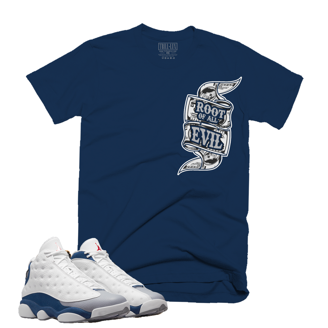 Root Of All Evil | Retro Air Jordan 13 French Blue Colorblock T-shirt