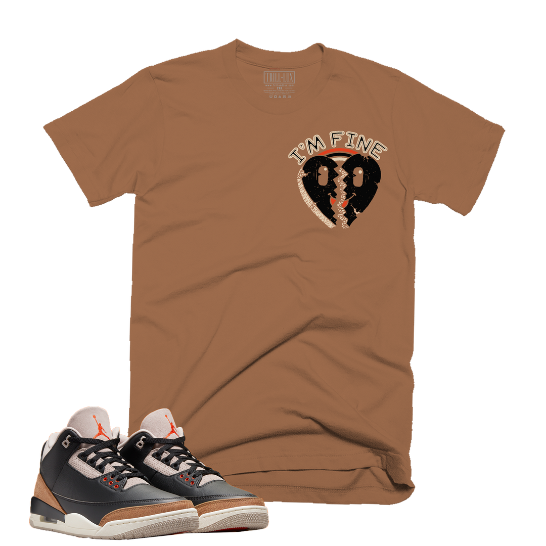 I'm Fine | Retro Air Jordan 3 Desert Elephant Colorblock T-shirt
