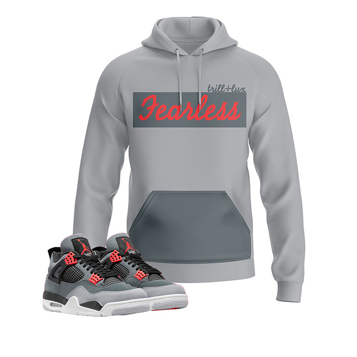 Fearless | Air Jordan 4 Infrared Inspired Hoodie |