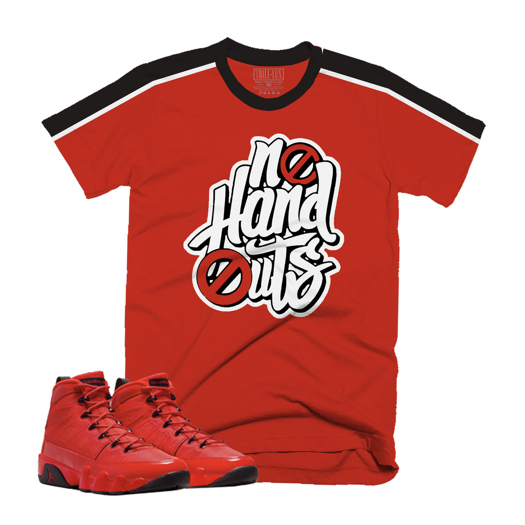 No hand Outs Tee | Retro Air Jordan 9 Chile Red T-shirt