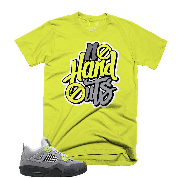 No Hand Outs Tee | Retro Jordan 4 Volt |  95 Neon | Air Max 95 | T-shirt