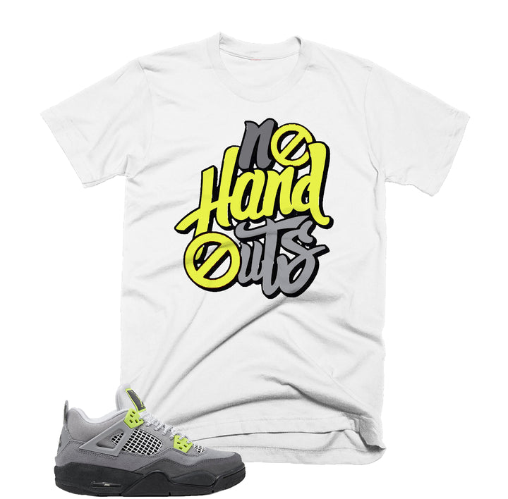 No Hand Outs Tee | Retro Jordan 4 Volt |  95 Neon | Air Max 95 | T-shirt