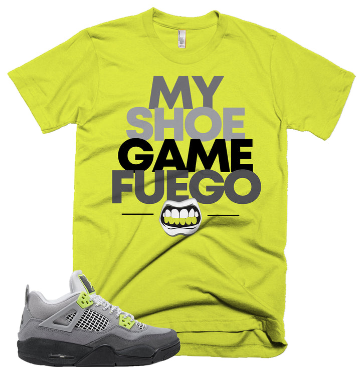 My Shoe Game Fuego Tee | Retro Jordan 4 Volt |  95 Neon | Air Max 95 | T-shirt