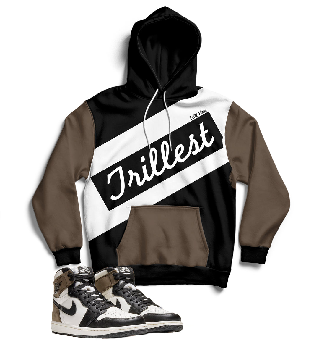 Trillest | Jordan 1 Black Mocha Inspired Hoodie |