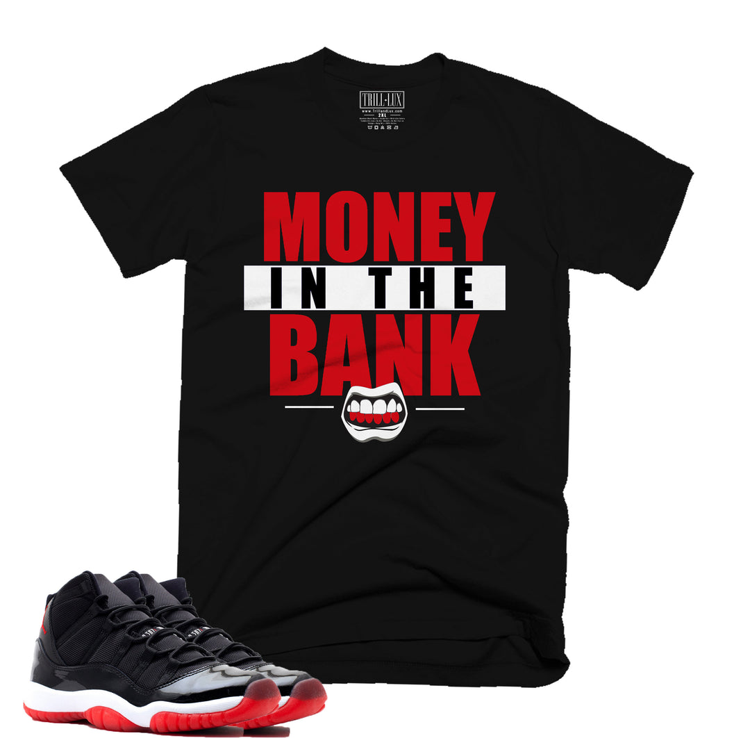 Trill Money In The Bank Tee | Retro Air jordan 11 inspired T-shirt |