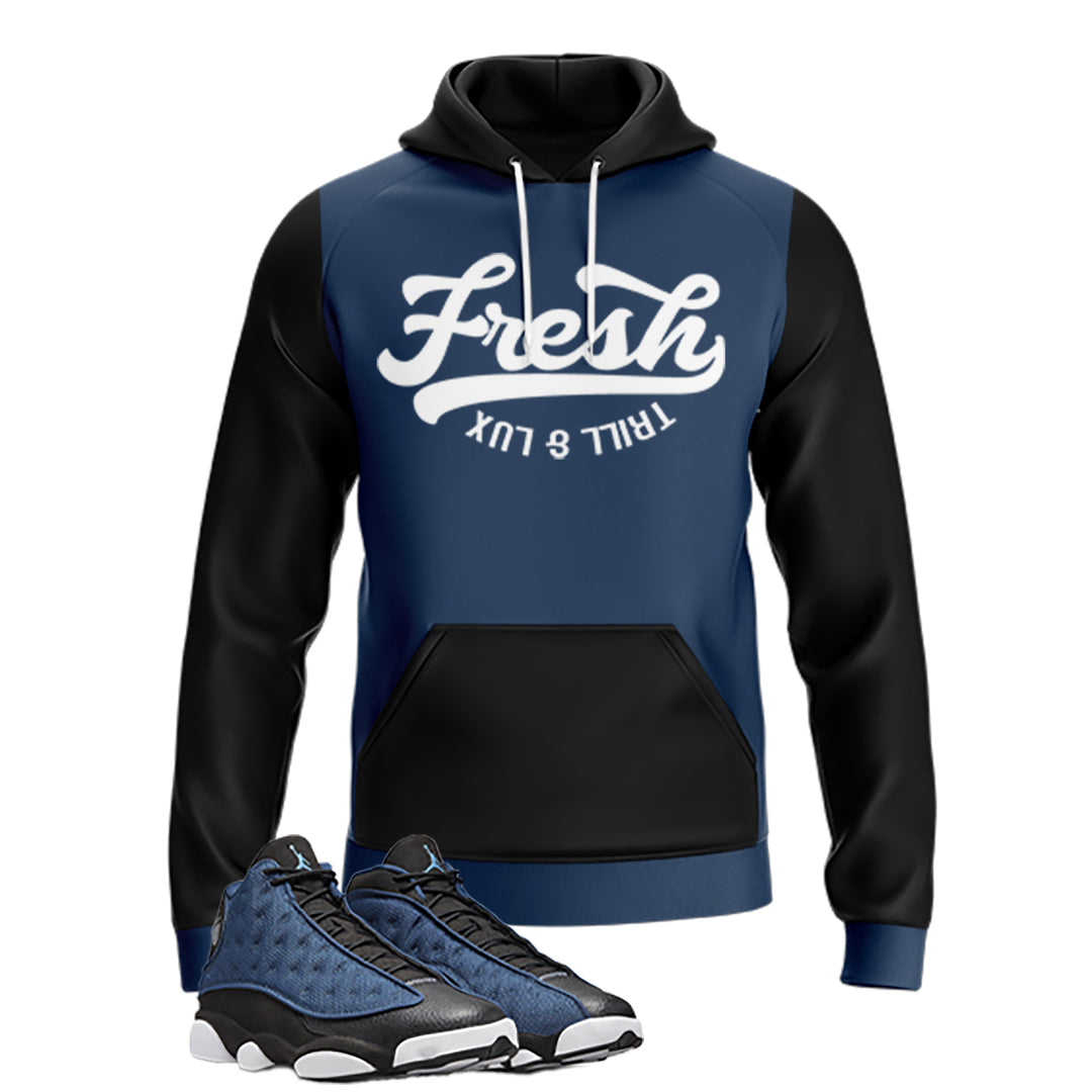 Fresh | Jordan 13 Navy Inspired Hoodie |