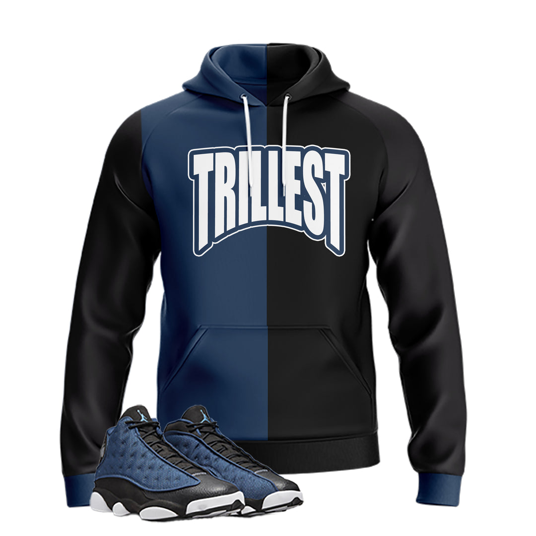 Trillest | Jordan 13 Navy Inspired Hoodie |