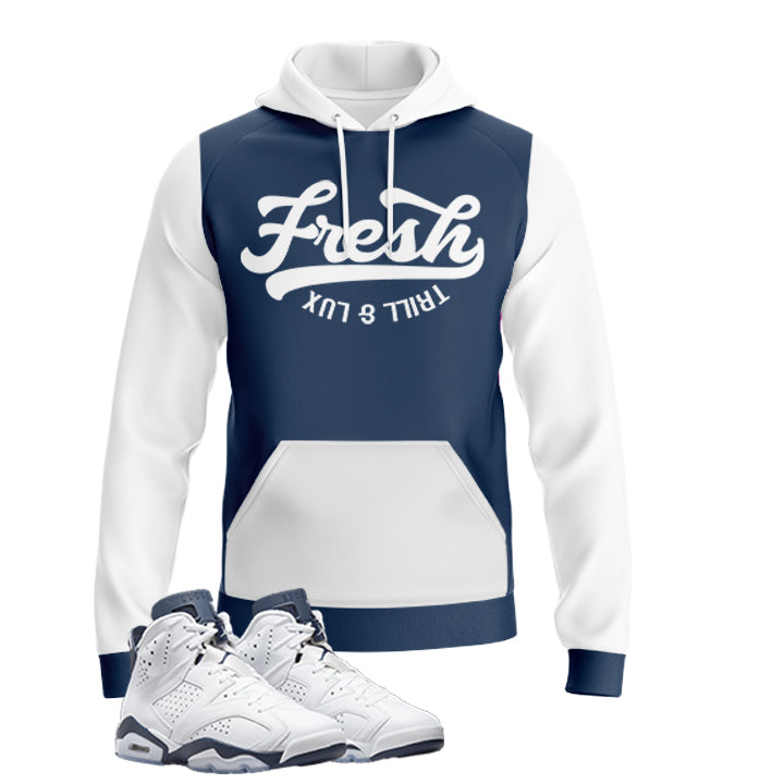 Fresh Hoodie | Air Jordan 6 Midnight Navy Inspired | Retro Jordan 6
