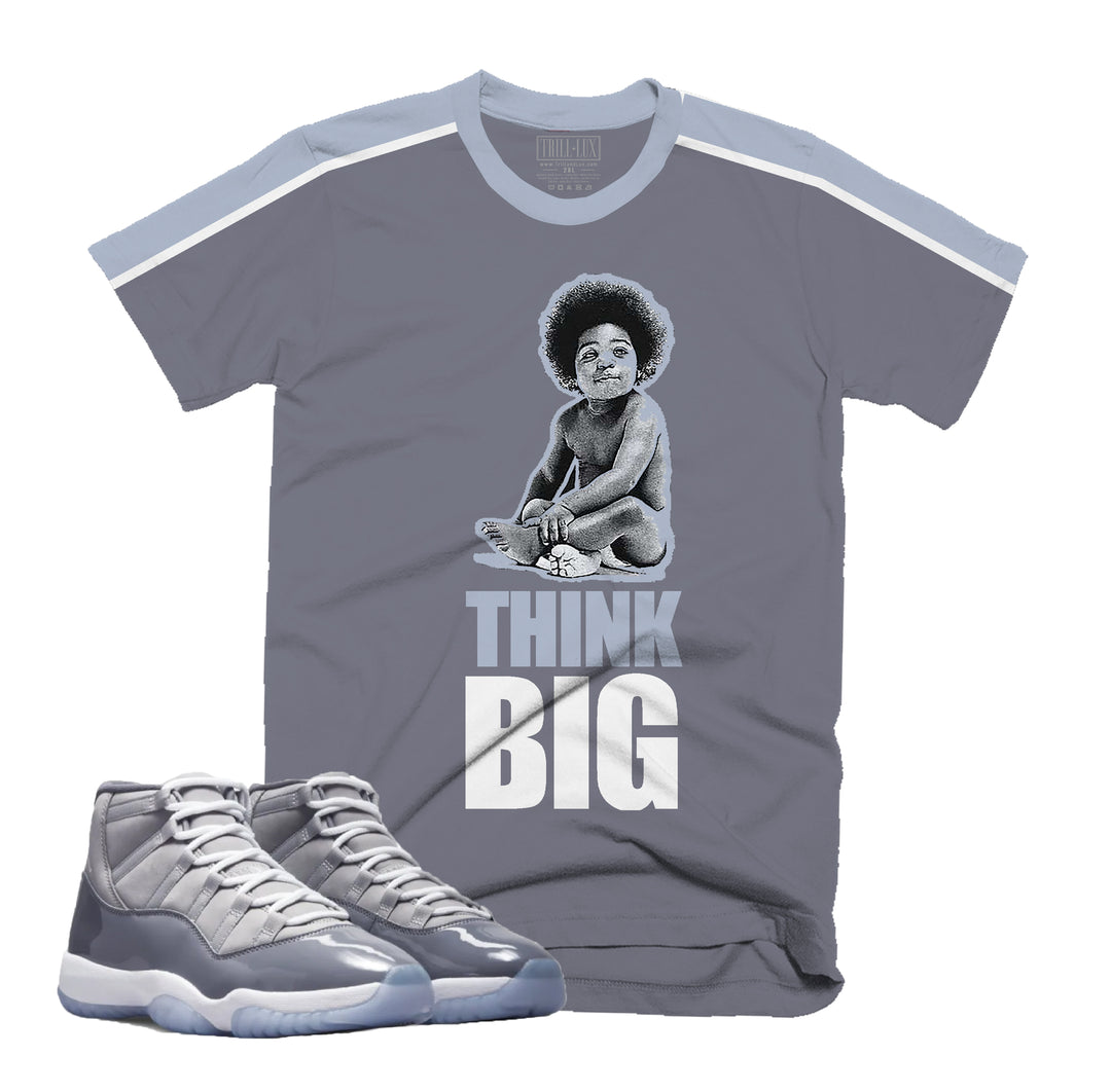 Think Big Tee | Retro Air Jordan 11 Cool Grey T-shirt