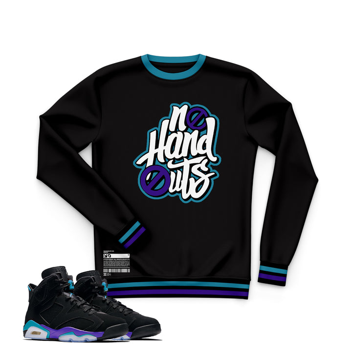 No Handouts | Air Jordan 6  Aqua T-shirt | Hoodie | Sweatshirt | Jogger | Hat