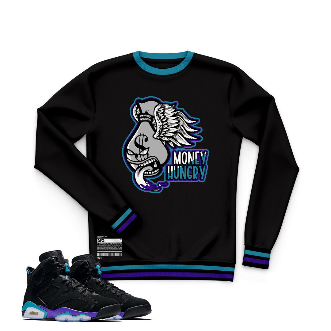Hungry | Air Jordan 6  Aqua T-shirt | Hoodie | Sweatshirt | Jogger | Hat