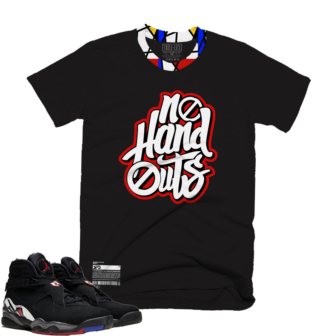 No Handouts | Retro Air Jordan 8 Playoff T-shirt | Hoodie | Sweatshirt | Hat