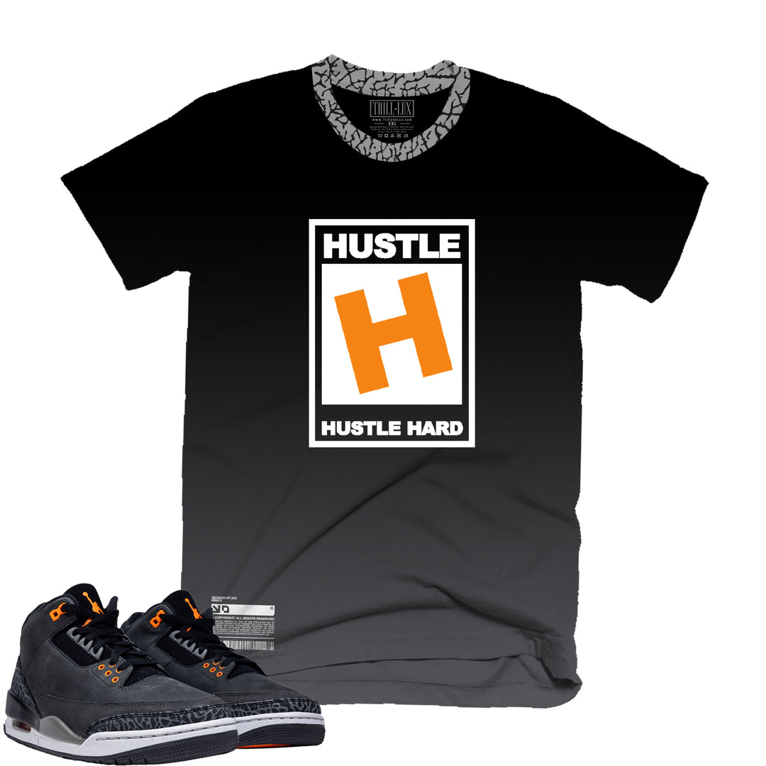 Hustle | Retro Air Jordan 3 Fear T-shirt | Hoodie | Sweatshirt | Hat | Joggers