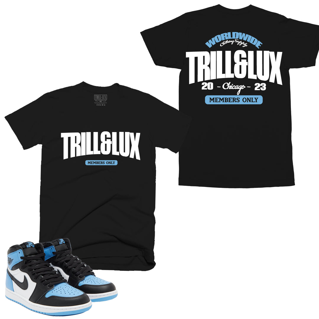 Trill and Lux Black and blue UNC t-shirt  match jordan 1 university blue champ graphic