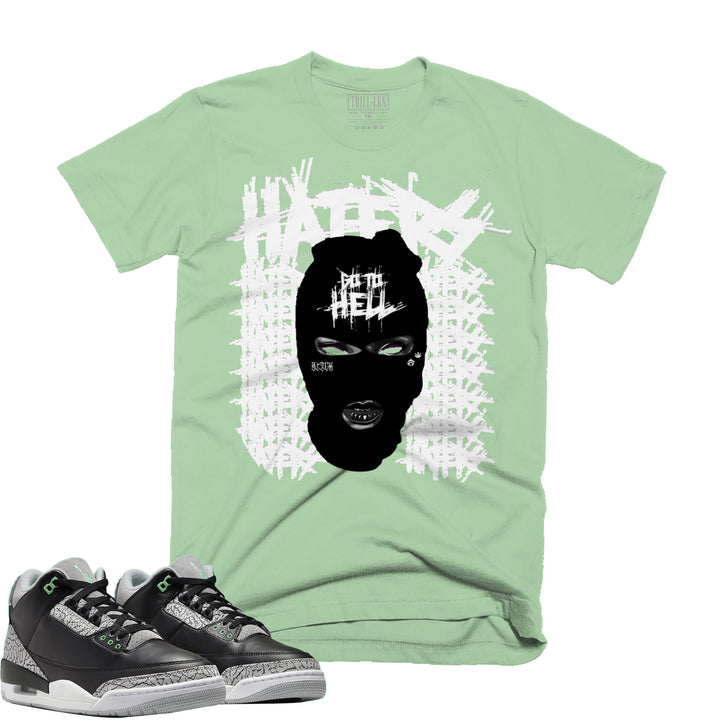 No Haters | Retro Air Jordan 3 Green Glow | Sweatshirt | Tee