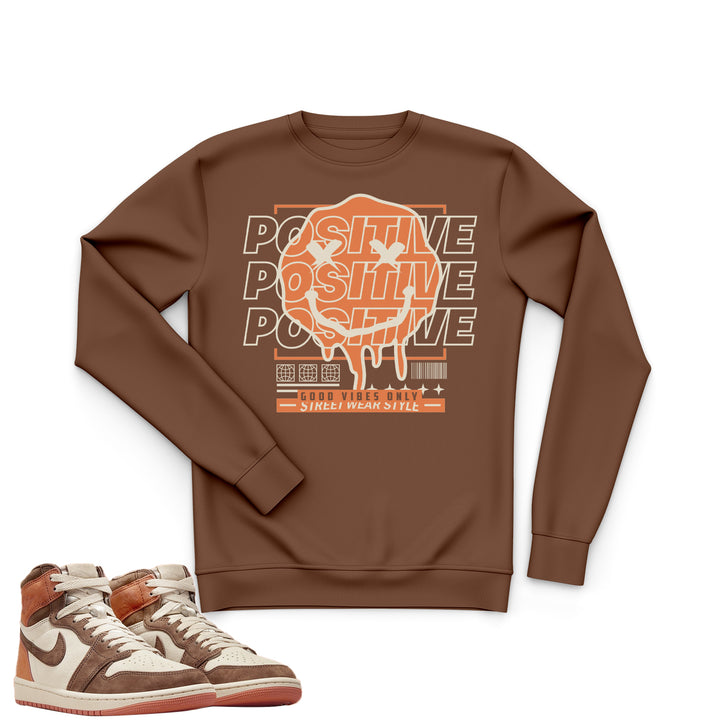 Positive | Retro Air Jordan 1 Cacao | Sweatshirt | Tee