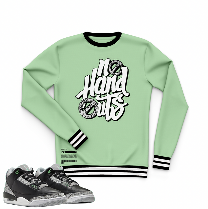 No Handouts | Retro Air Jordan 3 Green Glow | Hoodie | Sweatshirt | Hat | Joggers