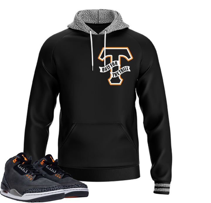 Only for The Trill| Retro Air Jordan 3 Fear T-shirt | Hoodie | Sweatshirt | Hat | Joggers