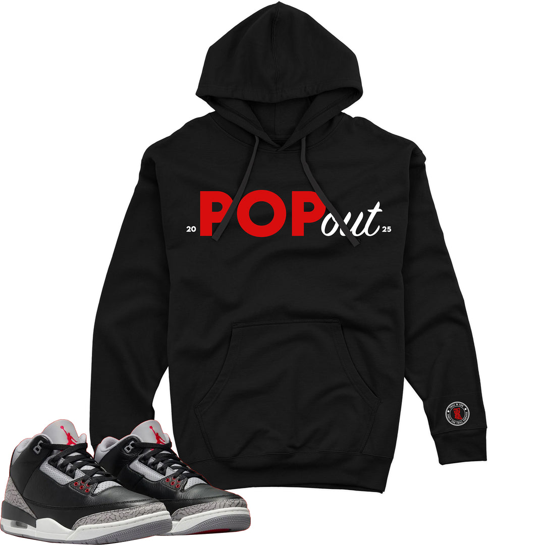 Pop Out - Fleece Hoodie - Jordan 3 Black Cement