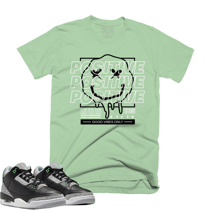 Positive | Retro Air Jordan 3 Green Glow | Sweatshirt | Tee