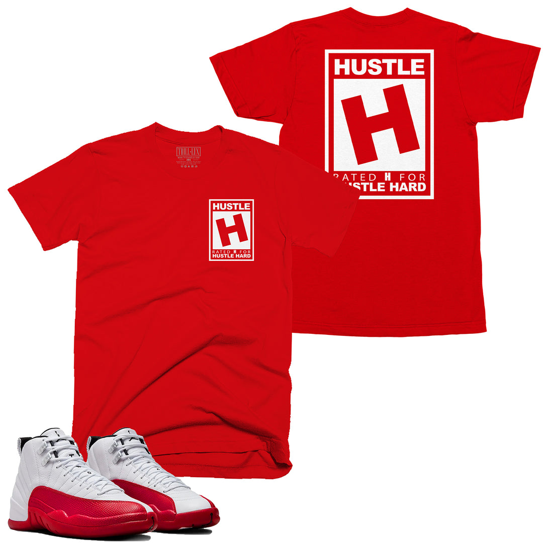Rated Hustle Tee | Retro Air Jordan 12 Cherry Red T-shirt
