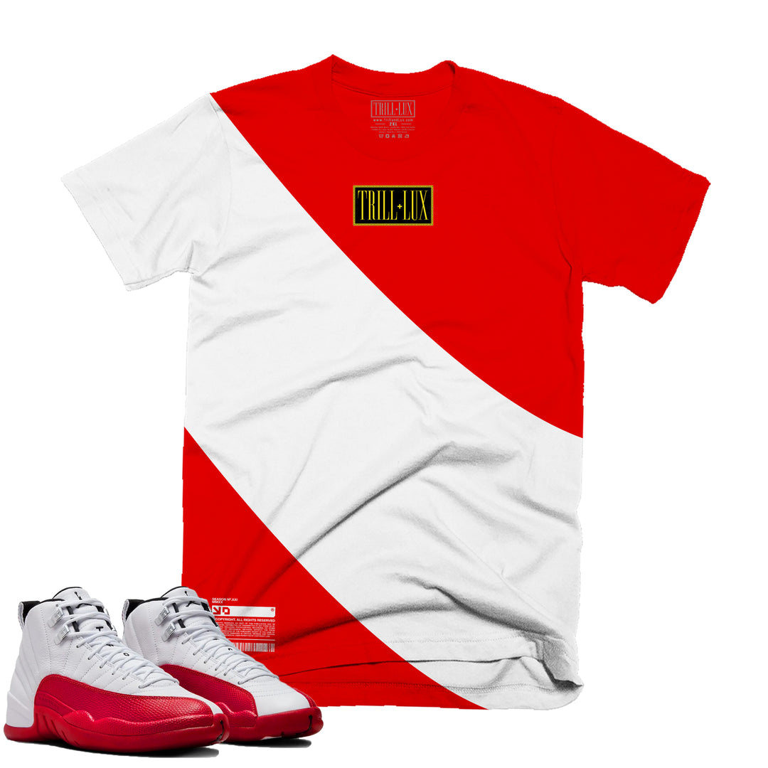 Trill Logo| Retro Air Jordan 12 Cherry T-shirt