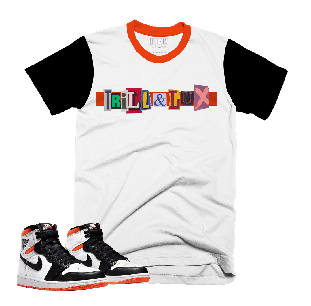 Trill and Lux Ransom Tee | Retro Air Jordan 1 Electro Orange Colorblock T-shirt