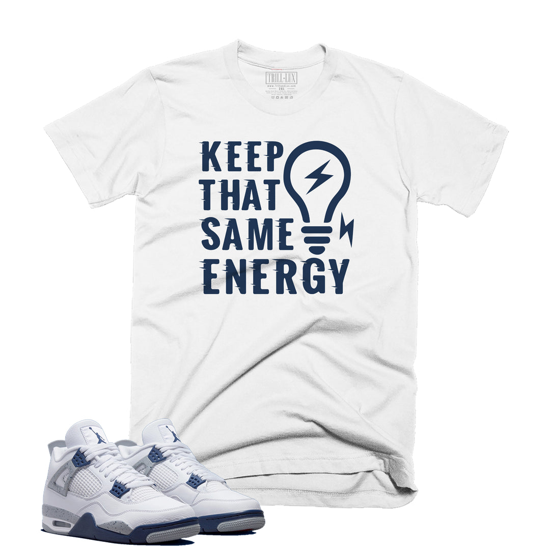 Keep That Same Energy Tee | Retro Air Jordan 4 Midnight Navy Colorblock T-shirt