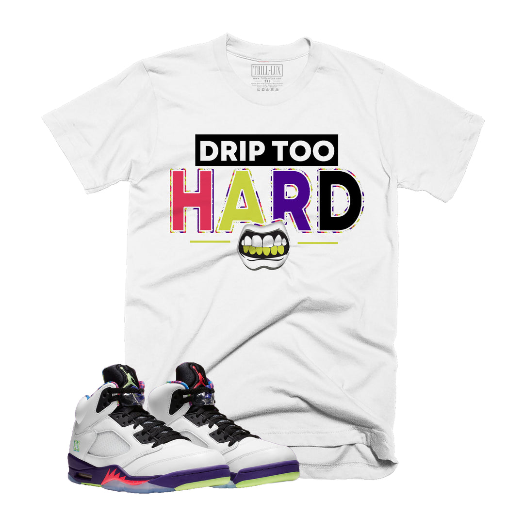 Drip To Hard  | Retro Air Jordan 5 Ghost Green Inspired | T-shirt Bel Air