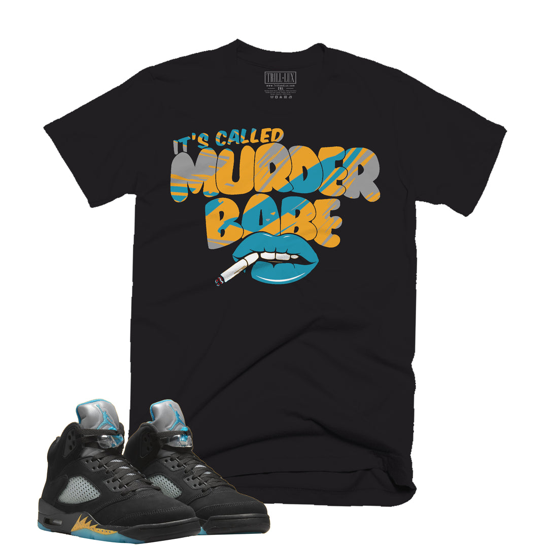 Murder Babe Tee | Retro Air Jordan 5 Aqua T-shirt