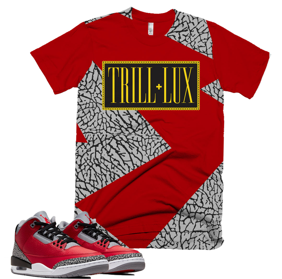 Trill & Lux Fragment Chain Tee | Retro Jordan 3 Red Cement T-shirt |
