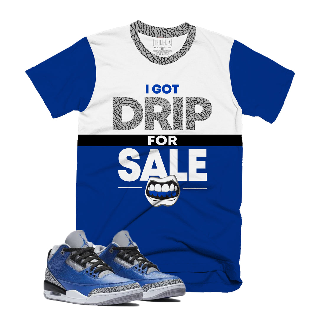 Drip for Sale Tee | Retro Jordan 3 Blue Cement T-shirt |