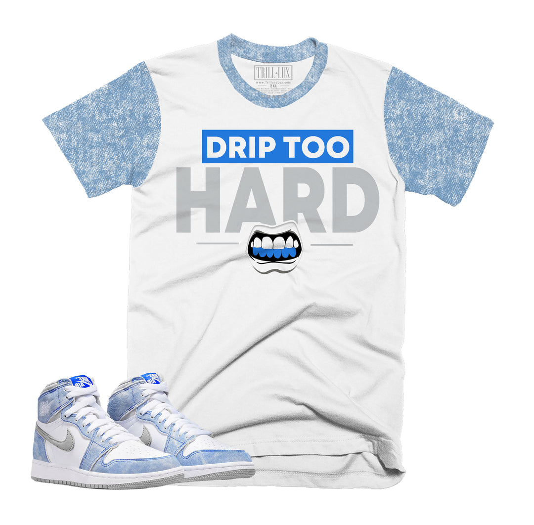 Drip Too Hard Tee | Retro Air Jordan 1 Hyper Royal Colorblock T-shirt