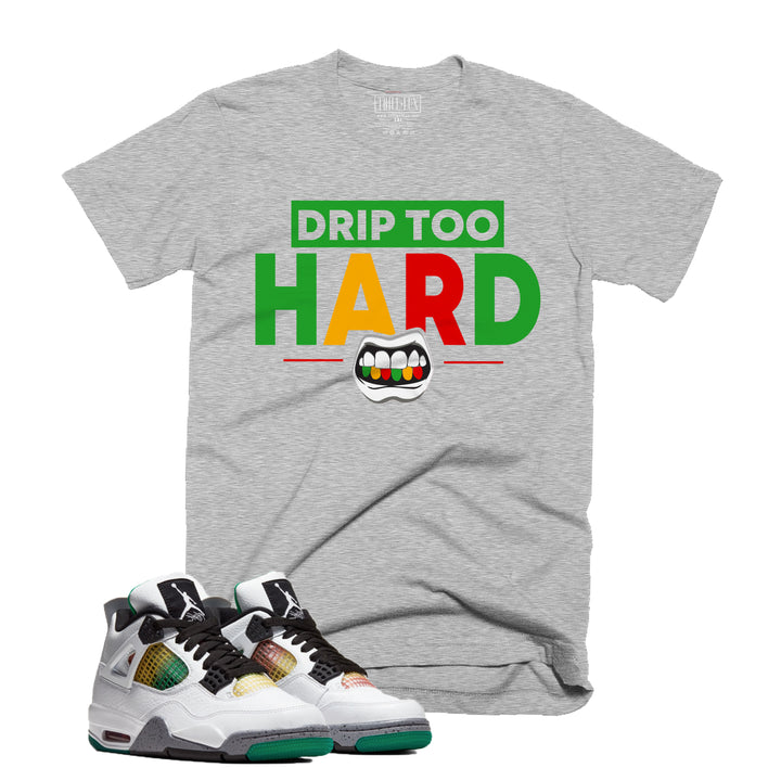 Drip Too Hard Tee | Retro Jordan 4 | Lucid Green Rasta |  T-shirt