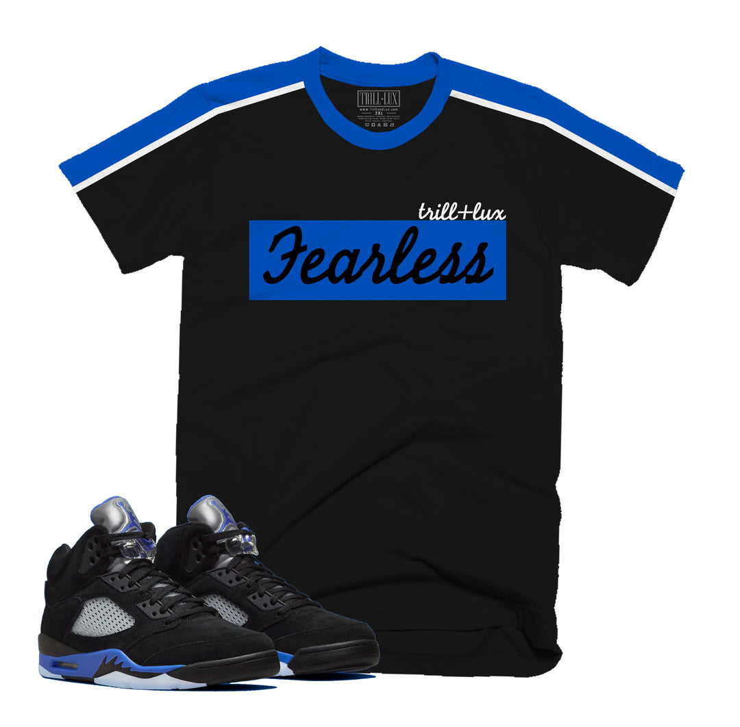 Trill Fearless Tee | Retro Air Jordan 5 Racer Blue Inspired T-shirt