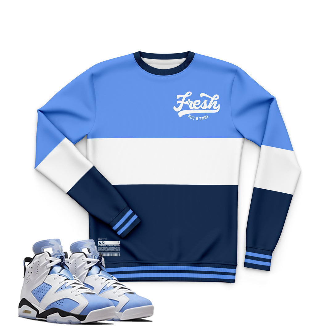 Fresh Sweatshirt | Air Jordan 6 UNC Inspired Sweater