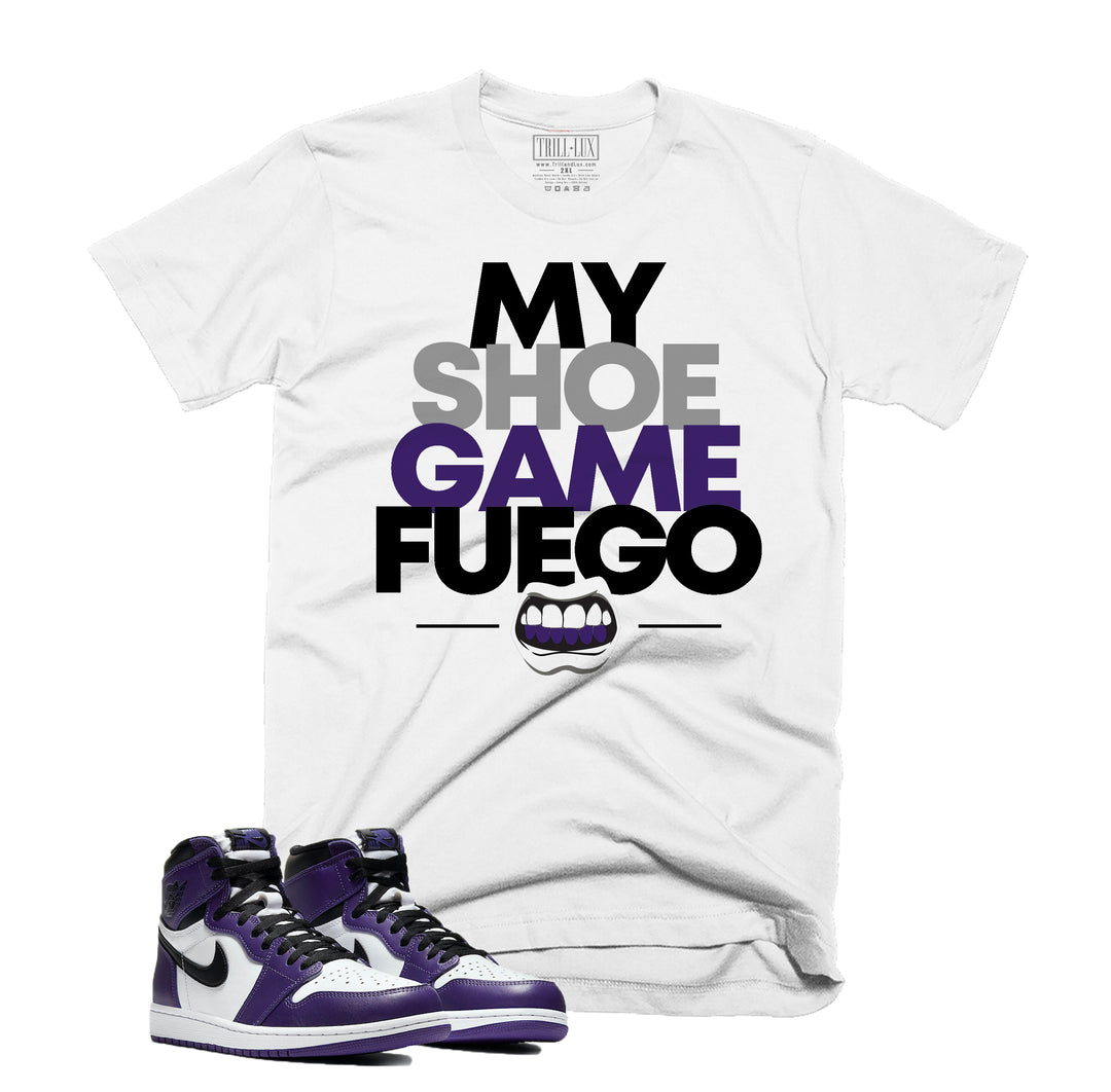 Trill & Lux  I Shoe Game Fuego Tee | Retro Jordan 1 Court Purple T-shirt