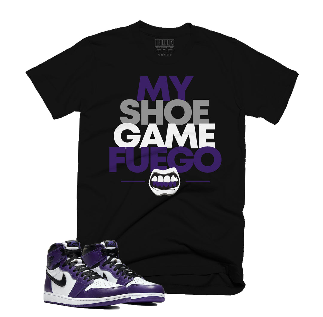 Trill & Lux  I Shoe Game Fuego Tee | Retro Jordan 1 Court Purple T-shirt