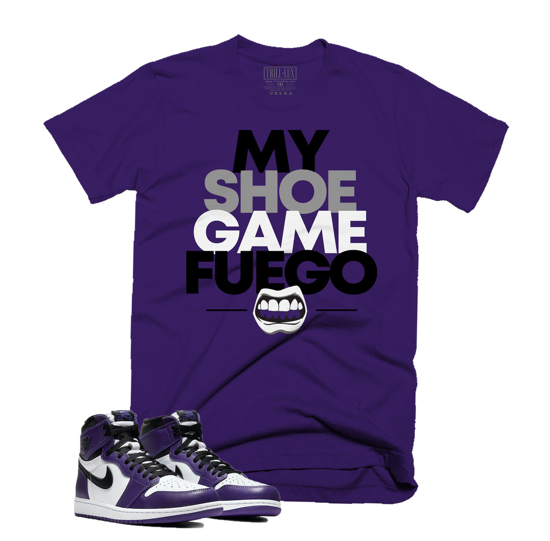 Trill & Lux  I Shoe Game Fuego Tee | Retro Jordan 1 Court Purple T-shirt