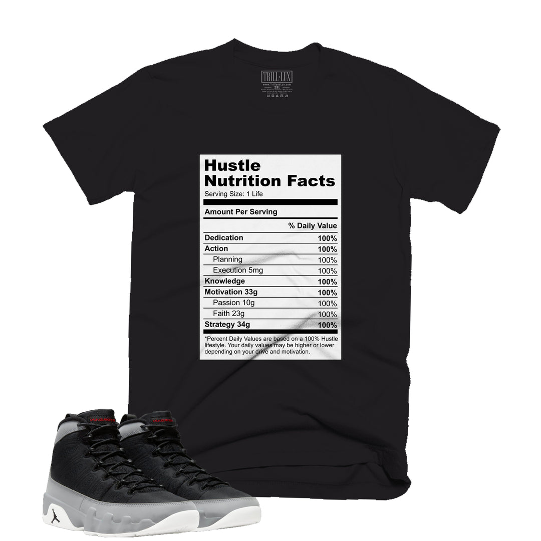 Hustle Nutrition Facts Tee | Retro Air Jordan 9 Black and Particle Grey T-shirt