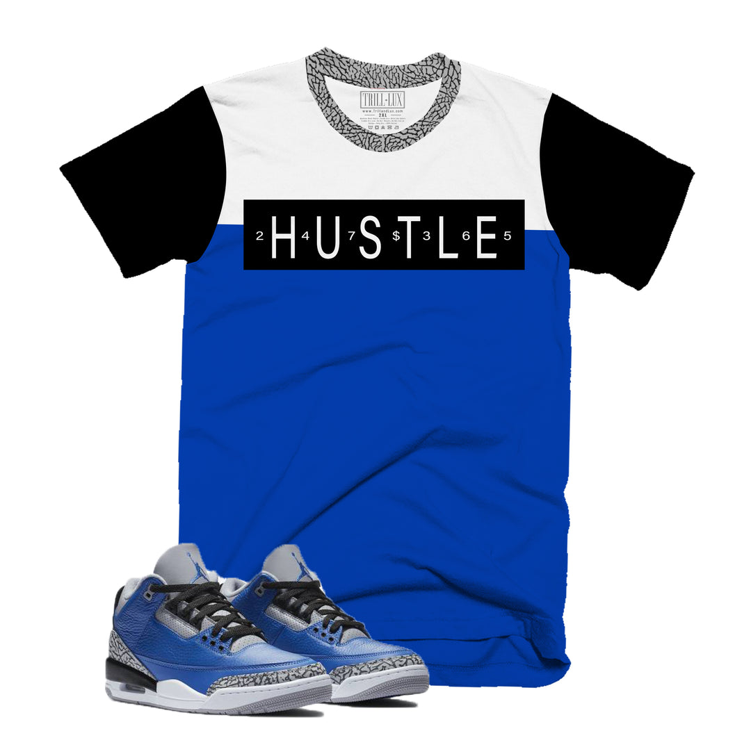 Hustle 24/7 Tee | Retro Jordan 3 Blue Cement T-shirt |