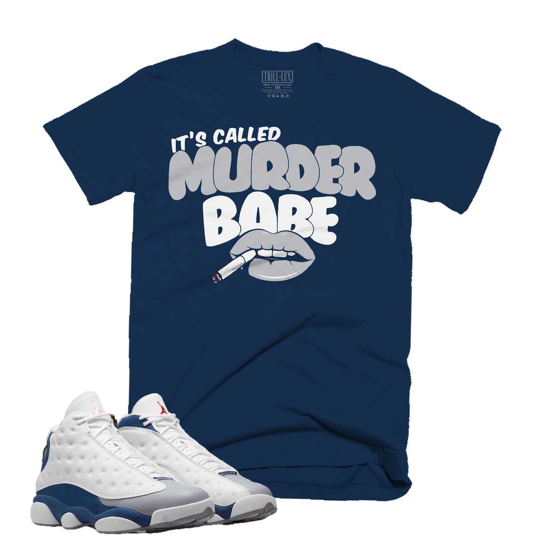 Murder Babe | Retro Air Jordan 13 French Blue Colorblock T-shirt