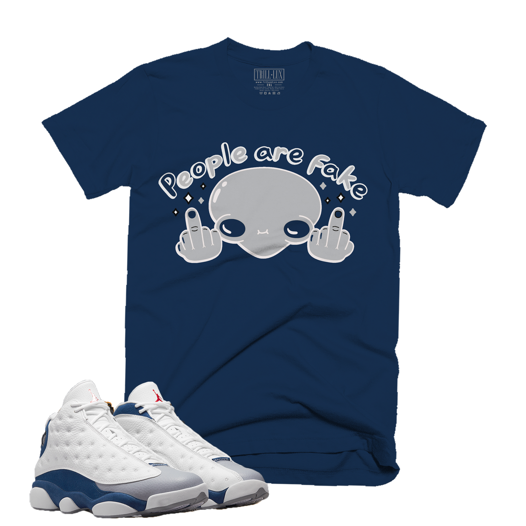 People are Fake | Retro Air Jordan 13 French Blue Colorblock T-shirt