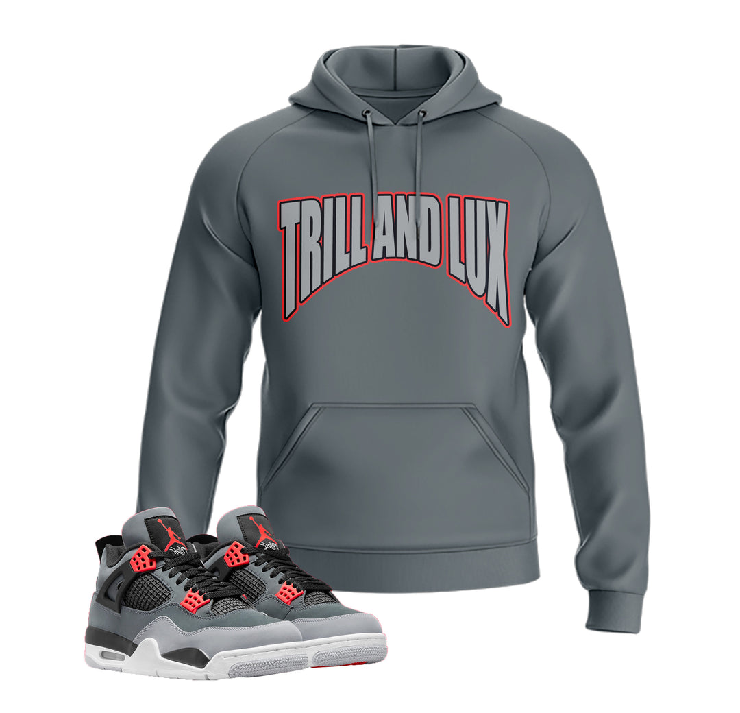 Trill and Lux | Air Jordan 4 Infrared Inspired Hoodie |